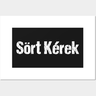 Sort Kerek Beer Please Funny Hungarian Language Distressed Posters and Art